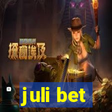 juli bet